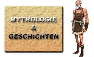 Mythologie und Geschichten